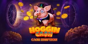 Unleash Epic Wins in Cash Eruption Hoggin Cash Slot
